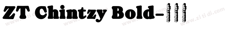 ZT Chintzy Bold字体转换 ZT Chintzy Bold字体转换